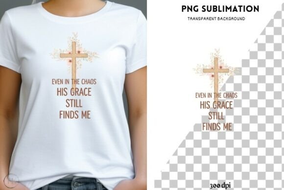 Even in the Chaos His Grace Still Finds Illustrations