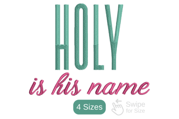 Holy is His Name Embroidery for Baptism